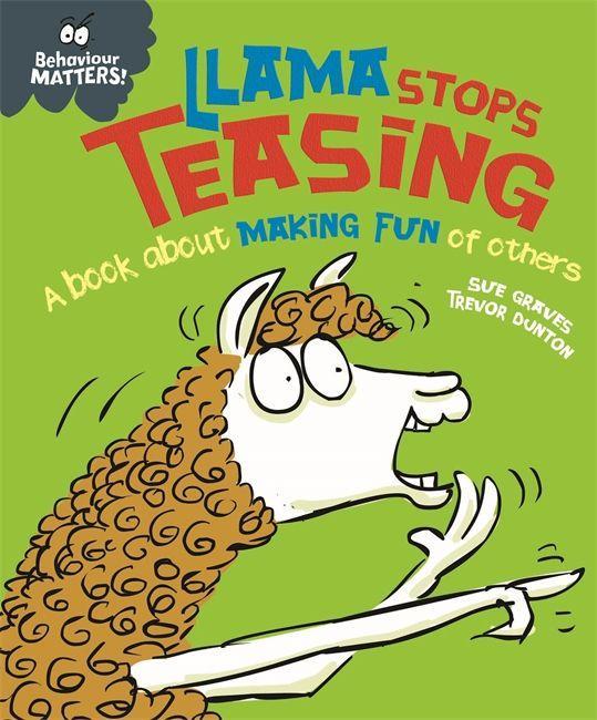 Kniha Behaviour Matters: Llama Stops Teasing GRAVES  SUE