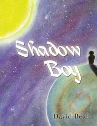 Knjiga Shadow Boy Beals David Beals