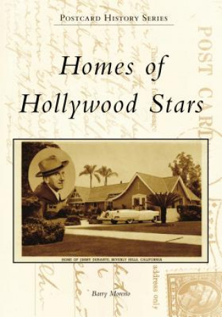 Buch Homes of Hollywood Stars Barry Moreno