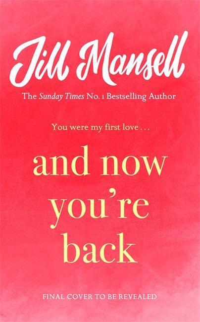 Książka And Now You're Back MANSELL  JILL