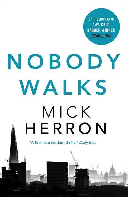 Kniha Nobody Walks Mick Herron