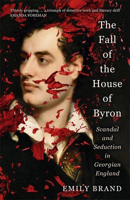 Könyv Fall of the House of Byron BRAND  EMILY