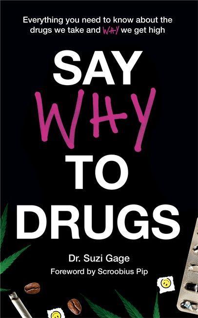 Libro Say Why to Drugs GAGE  SUZI