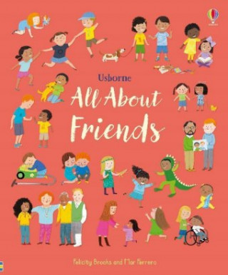Kniha All About Friends Felicity Brooks