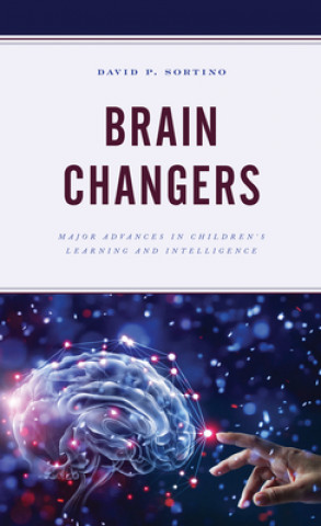 Könyv Brain Changers 