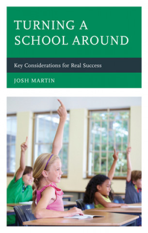 Książka Turning a School Around Josh Martin