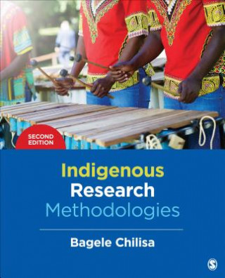 Book Indigenous Research Methodologies Bagele Chilisa