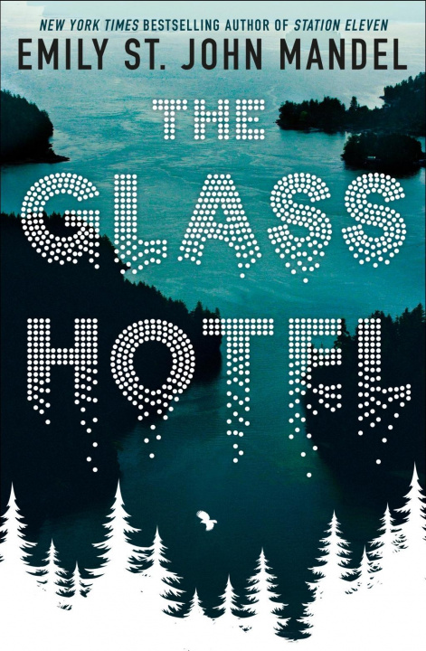 Kniha Glass Hotel Emily St. John Mandel