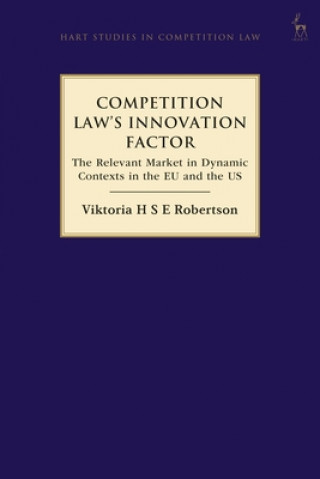 Carte Competition Law's Innovation Factor Viktoria H S E Robertson