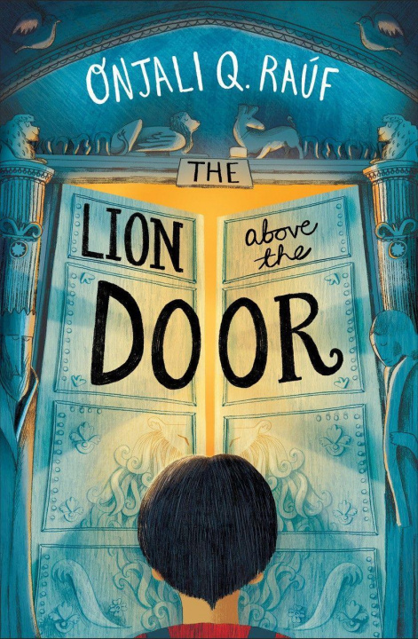 Könyv Lion Above the Door RAUF  ONJALI Q.