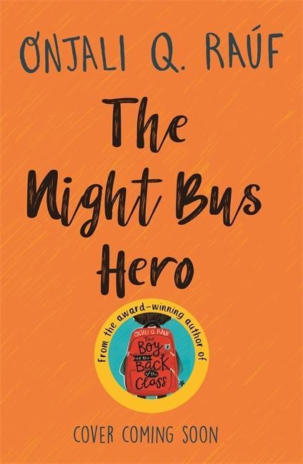 Könyv Night Bus Hero RAUF  ONJALI Q.
