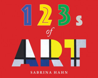 Kniha 123s of Art Sabrina Hahn