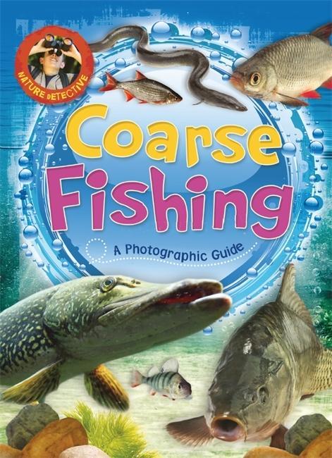 Kniha Nature Detective: Coarse Fishing Martin Ford