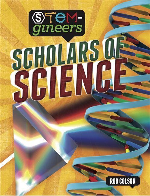 Kniha STEM-gineers: Scholars of Science COLSON  ROB