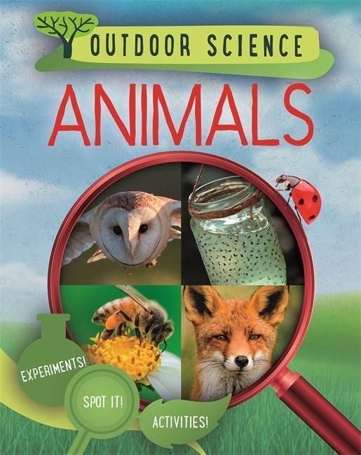 Könyv Outdoor Science: Animals NEWLAND  SONYA