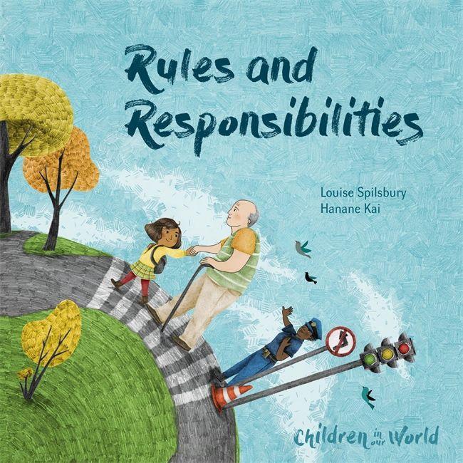 Kniha Children in Our World: Rules and Responsibilities SPILSBURY  LOUISE