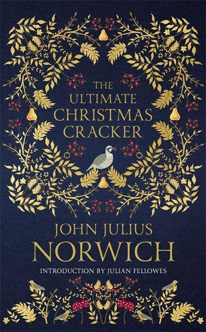 Buch Ultimate Christmas Cracker JULIUS NORWICH  JOH