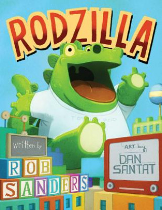 Knjiga Rodzilla Rob Sanders