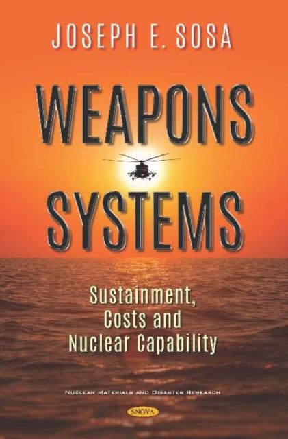 Knjiga Weapons Systems Joseph E Sosa