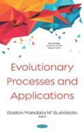 Knjiga Evolutionary Processes and Applications Gaston Mandata NGuerekata