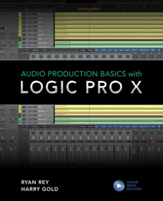 Könyv Audio Production Basics with Logic Pro X 