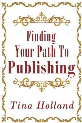 Kniha Finding Your Path to Publishing Maddy Barone