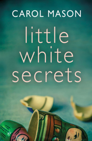 Kniha Little White Secrets Carol Mason