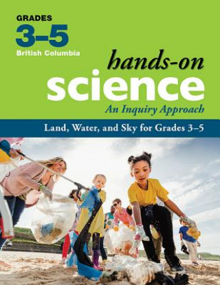Kniha Land, Water, and Sky for Grades 3-5: An Inquiry Approach Jennifer Lawson