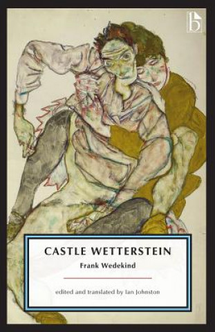 Buch Castle Wetterstein WEDEKIND  JOHNSTON