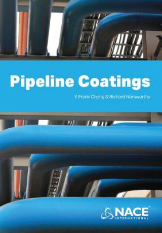 Kniha Pipeline Coatings Y. Frank Cheng