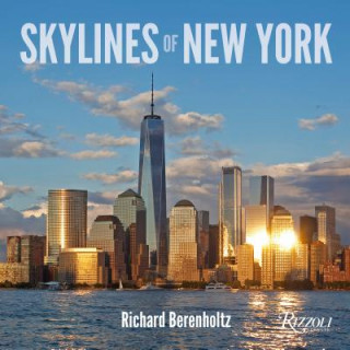 Knjiga Skylines of New York Richard Berenholtz