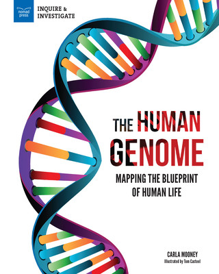 Kniha The Human Genome: Mapping the Blueprint of Human Life Carla Mooney