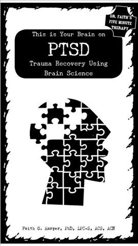 Carte This Is Your Brain on Ptsd: Trauma Recovery Using Brain Science Acs Acn Harper Lpc-S