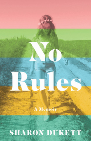 Könyv No Rules Sharon Dukett