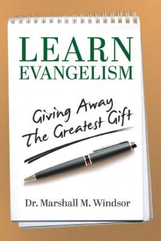 Kniha LEARN Evangelism Marshall M. Windsor