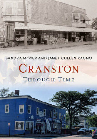 Kniha Cranston Through Time Sandra Moyer