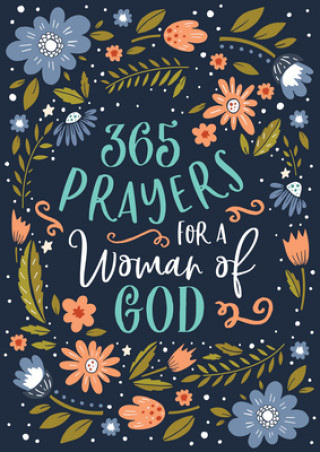Kniha 365 Prayers for a Woman of God Compiled By Barbour Staff