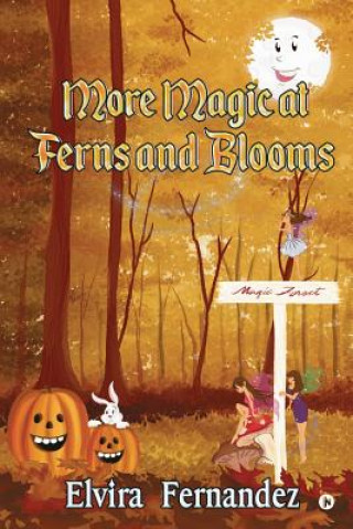 Carte More Magic at Ferns and Blooms Elvira Fernandez