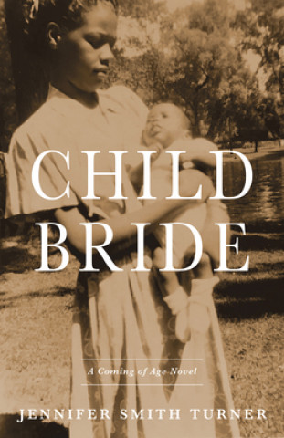 Book Child Bride Jennifer Smith Turner