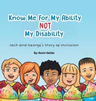 Carte Know Me for My Ability Not My Disability Kevin Valido