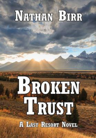 Libro Broken Trust Nathan Birr