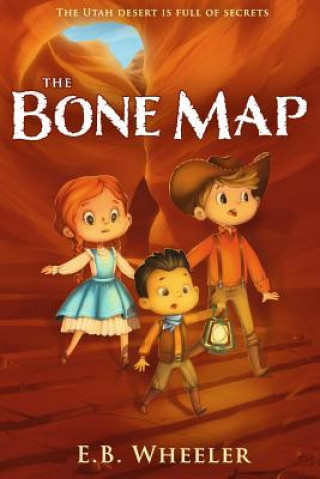 Buch The Bone Map E. B. Wheeler