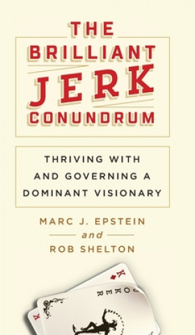 Könyv Brilliant Jerk Conundrum Marc J. Epstein