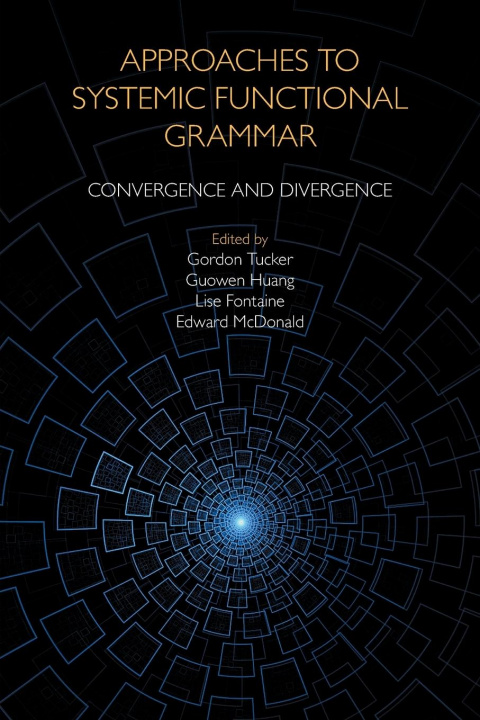 Knjiga Approaches to Systemic Functional Grammar TUCKER  GORDON