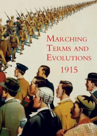 Kniha Marching Terms and Evolitions Herbert E. Naylor