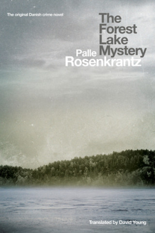 Carte Forest Lake Mystery Palle Rosenkrantz