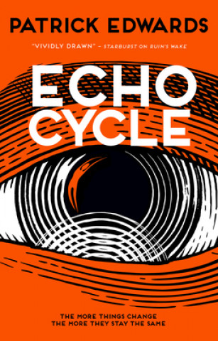 Knjiga Echo Cycle Patrick Edwards