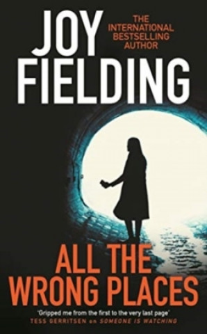 Könyv All The Wrong Places Joy Fielding