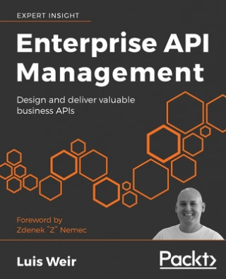 Könyv Enterprise API Management Luis Augusto Weir