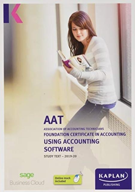 Knjiga USING ACCOUNTING SOFTWARE - STUDY TEXT KAPLAN PUBLISHING